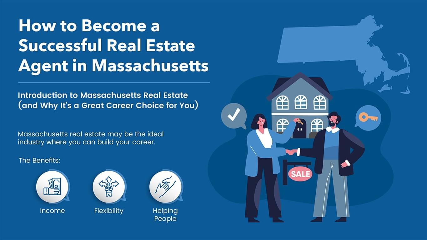 How to Become a Real Estate Agent in Massachusetts